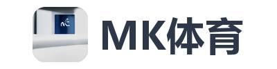 MK体育